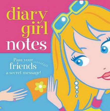 Diary Girl Notes by Unknown