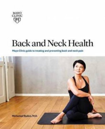 Back And Neck Health by Mohamad Bydon