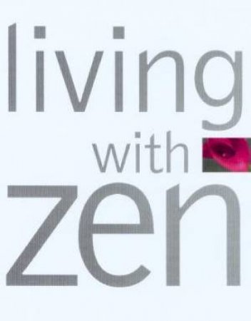 Living With Zen by Various