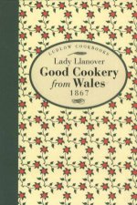 Good Cookery from Wales  1867