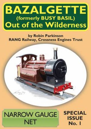 Bazalgette: Out Of The Wilderness by Robin Parkinson