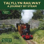 Talyllyn Railway A Journey By Steam