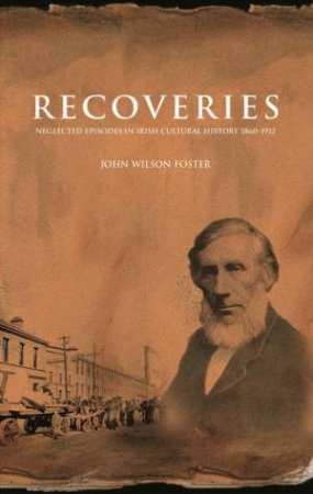 Recoveries by John Wilson Foster