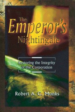 The Emperor's Nightingale by Robert A G Monks