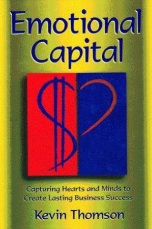 Emotional Capital by Kevin Thompson