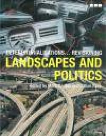 Deterritorialisations... Revisioning: Landscapes and Politics by VARIOUS