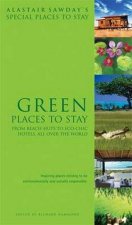 Green Places to Stay Special Places to Stay