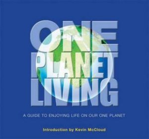 One Planet Living by Paul King