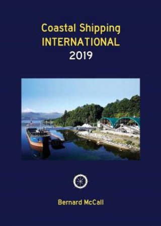 Coastal Shipping International 2019 by BERNARD MCCALL