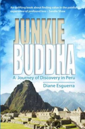 Junkie Buddha by Diane Esguerra