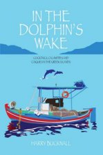 In the Dolphins Wake