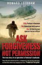 Ask Forgiveness Not Permission