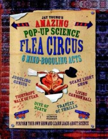 Amazing Pop-Up Science: Flea Circus by Jay Young