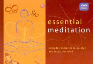 Simple Steps: Essential Meditation by Various