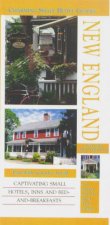 Charming Small Hotel Guides New England 2nd Ed