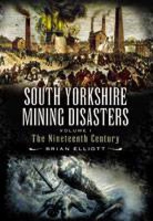 South Yorkshire Mining Disaste by ELLIOTT BRIAN