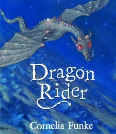 Dragon Rider by Cornelia Funke