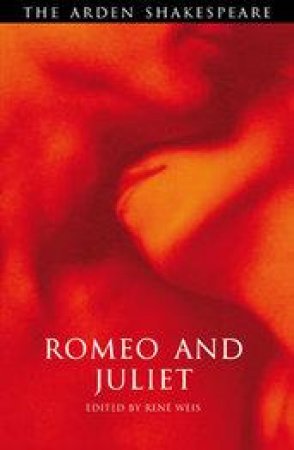 Romeo and Juliet by William Shakespeare