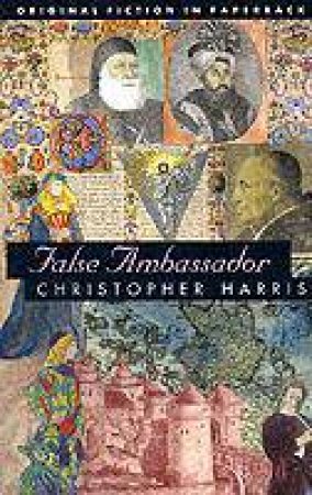 False Ambassador by HARRIS CHRISTOPHER