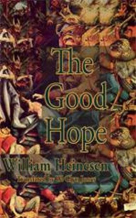 Good Hope by HEINESEN WILLIAM