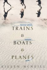 Trains  Boats  Planes