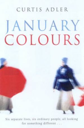 January Colours by Curt Adler