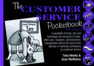 The Customer Service Pocketbook by Tony Newby & Sean McManus