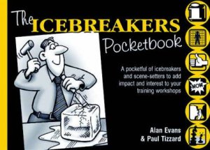 The Icebreakers Pocketbook by Alan Evans & Paul Tizzard