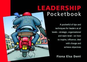 Leadership Pocketbook by Fiona Elsa Dent