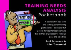 Pocketbooks: Training Needs Analysis by P Donovan