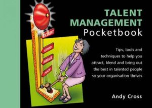 Talent Management Pocketbook by Andy Cross