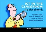 Teachers Pocketbooks ICT In The Classroom Pocketbook