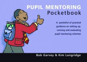 Pocketbooks: Pupil Mentoring by Bob Garvey & Kim Langridge