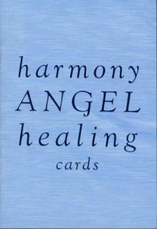 Harmony Angel Healing Cards by Angela McGerr