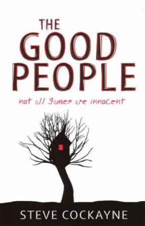 The Good People by Steve Cockayne