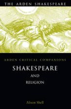 Shakespeare And Religion Arden