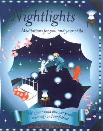 Nightlights: Meditations For You And Your Child by Joyce Dunbar