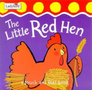 Touch And Sing Board Book: The Little Red Hen by Various