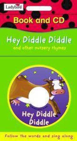 Share A Story: Hey Diddle Diddle And Other Nursery Rhymes - Book & CD by Various