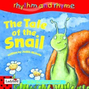 Rhythm And Rhyme Lift-The-Flap Phonic Storybook: The Tale Of The Snail by Various