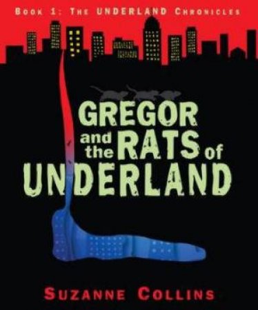 Gregor And The Rats Of Underland by Suzanne Collins