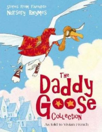 The Daddy Goose Treasury by Vivian French