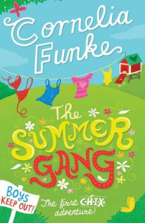 Summer Gang by Cornelia Funke