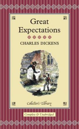 Collector's Library: Great Expectations - New Ed. by Charles Dickens