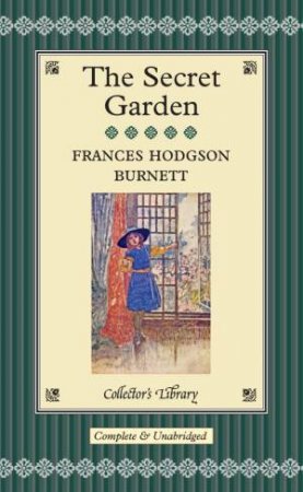 Collector's Library: Secret Garden by Frances Burnett