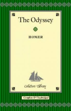 Classics Collector's Library: The Odyssey by Homer