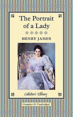 Collector's Library: Portrait Of A Lady by Henry James