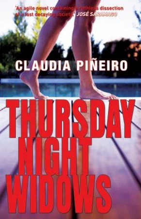 Thursday Night Widows by Claudia Pineiro