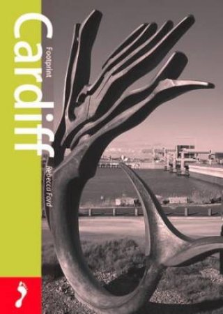 Footprint: Cardiff & South Wales by Rebecca Ford