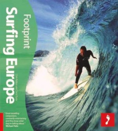 Footprint: Surfing Europe by Demi Taylor & Chris Nelson